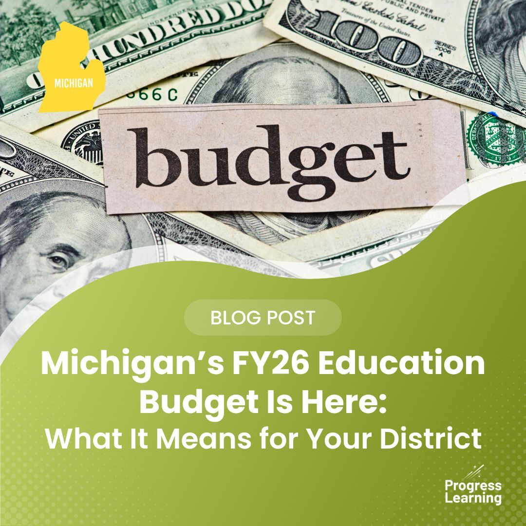 Michigan’s 2026 K-12 Education Budget: What do Educators Need to Know?