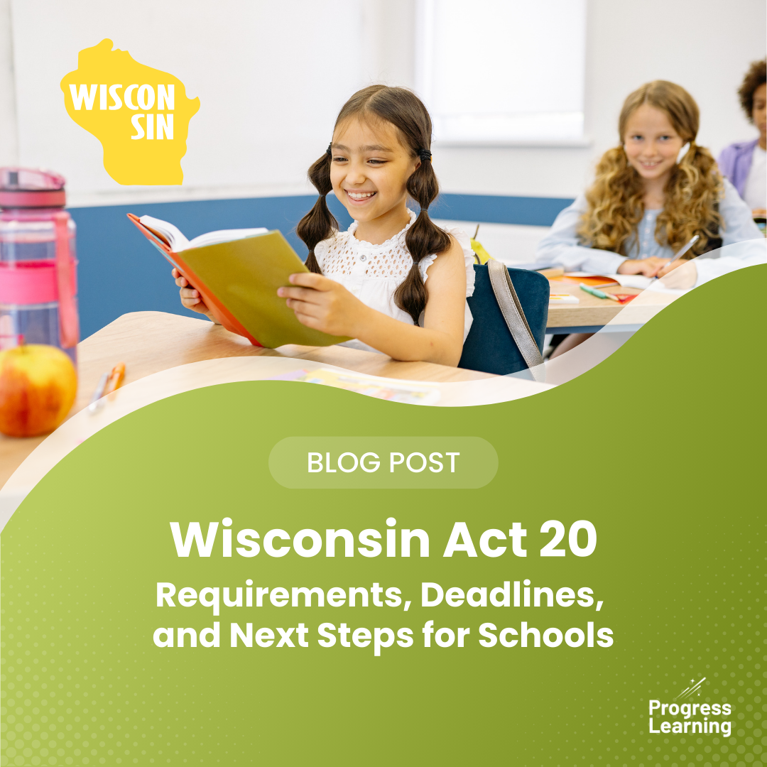 Featured Image for Wisconsin Act 20: Requirements, Deadlines, and Next Steps for Schools