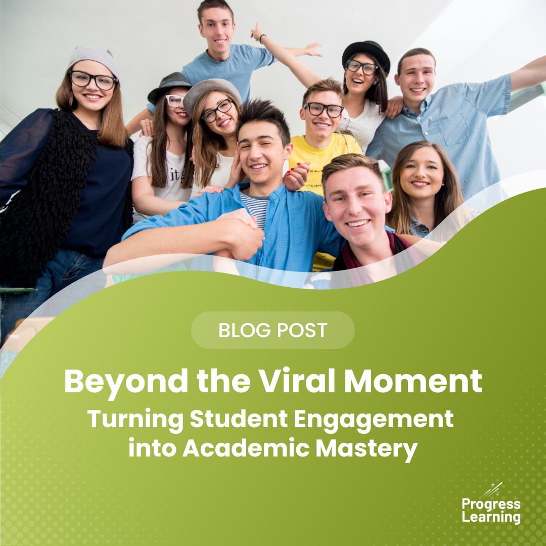Featured Image for Beyond the Viral Moment: Turning Student Engagement into Academic Mastery