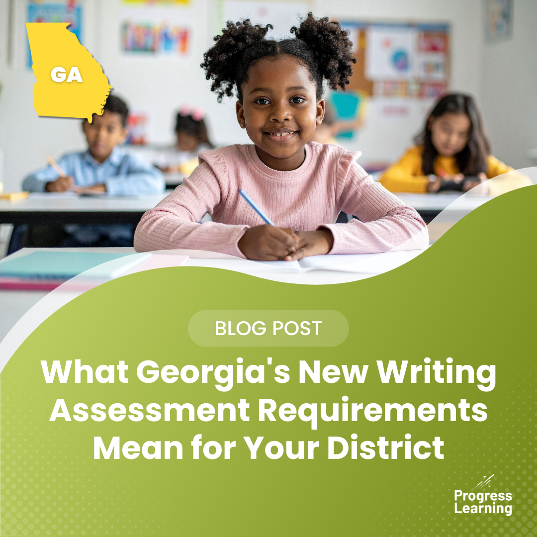 Featured Image for What Georgia’s New Writing Assessment Requirements Mean for Your District