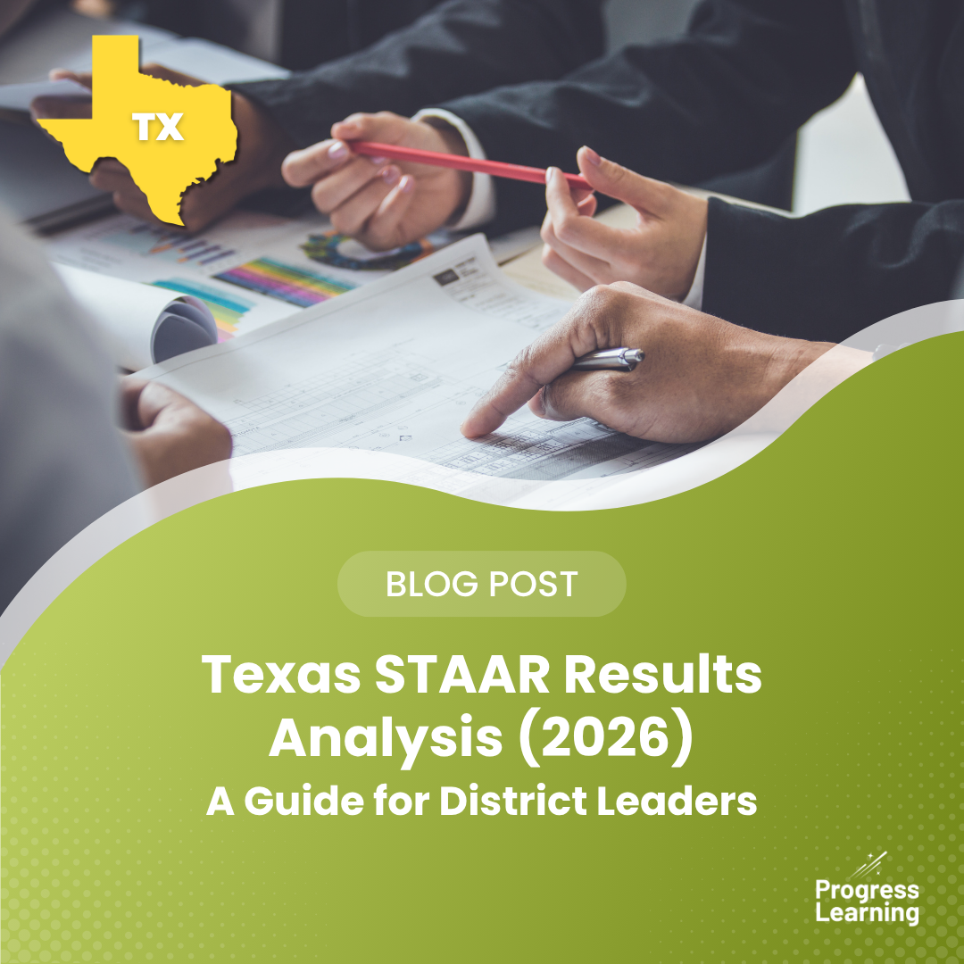 Texas 2026 STAAR Results Analysis and Takeaways for the 2026-2027 School Year