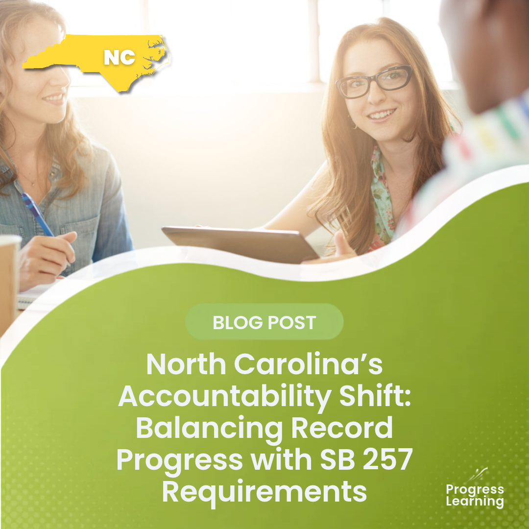 Featured Image for North Carolina’s Accountability Shift: Balancing Record Progress with SB 257 Requirements