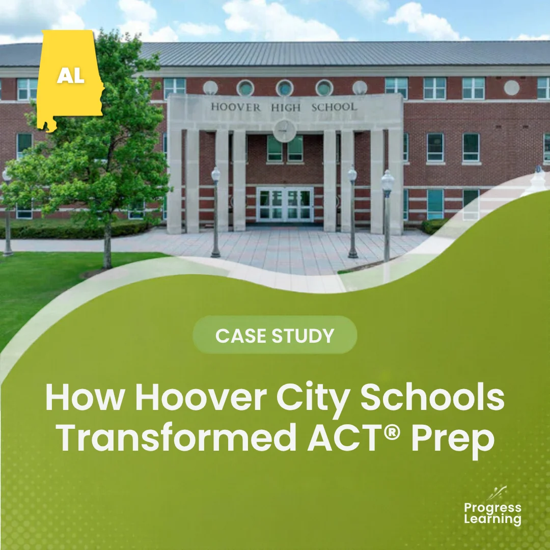 Featured Image for How Hoover City Schools Transformed ACT® Prep